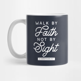 Walk by Faith: Inspiring Bible Typography II Mug